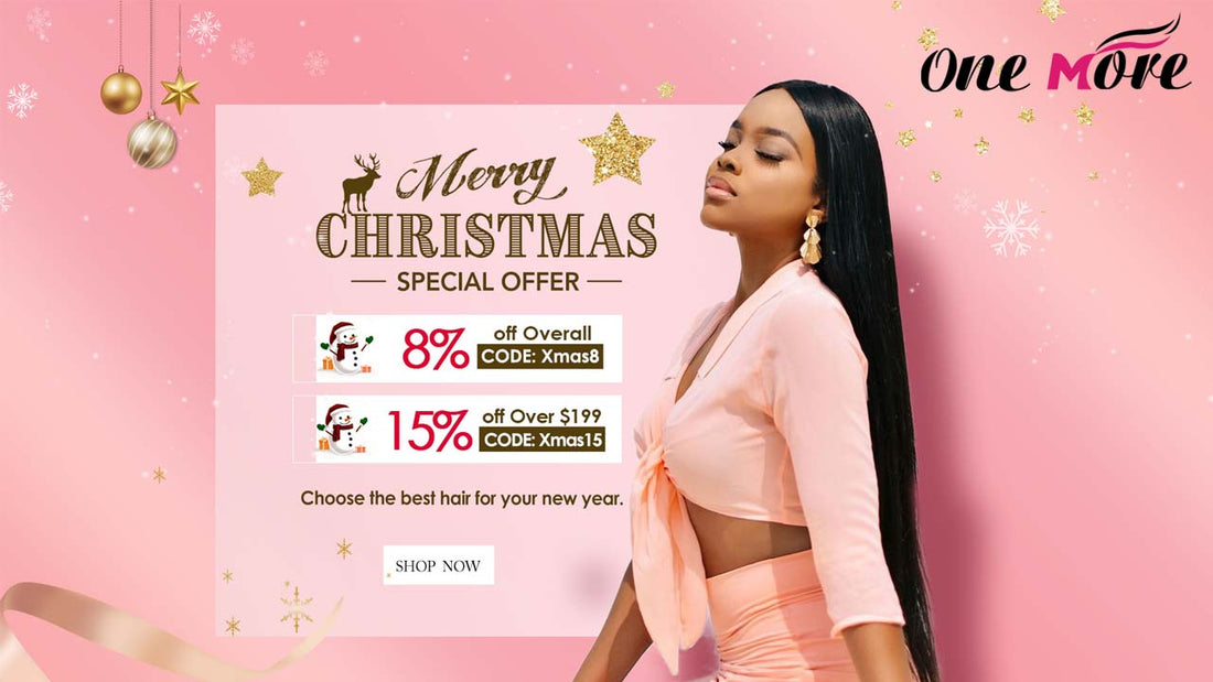 One More Hair Christmas Sale is in Progress